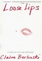 Loose Lips: A Novel артикул 12745b.