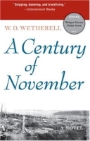 A Century of November: A Novel (Michigan Literary Fiction Awards) артикул 12751b.