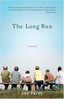 The Long Run: A Novel артикул 12782b.