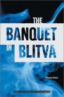 The Banquet in Blitva (Literature in Translation) артикул 12786b.