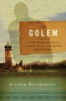 The Golem: A New Translation of the Classic Play and Selected Short Stories артикул 12787b.