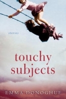 Touchy Subjects: Stories артикул 12790b.