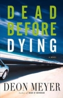 Dead Before Dying: A Novel артикул 12795b.