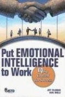 Put Emotional Intelligence to Work: EQuip Yourself for Success артикул 12848b.