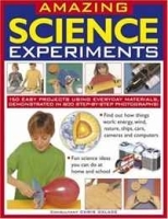 Amazing Science Experiments: Find out how things work: energy, wind, nature, ships, cars, cameras and computers артикул 12915b.